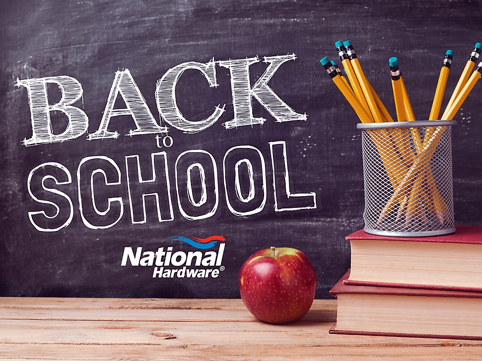 Back TO School - National Hardware