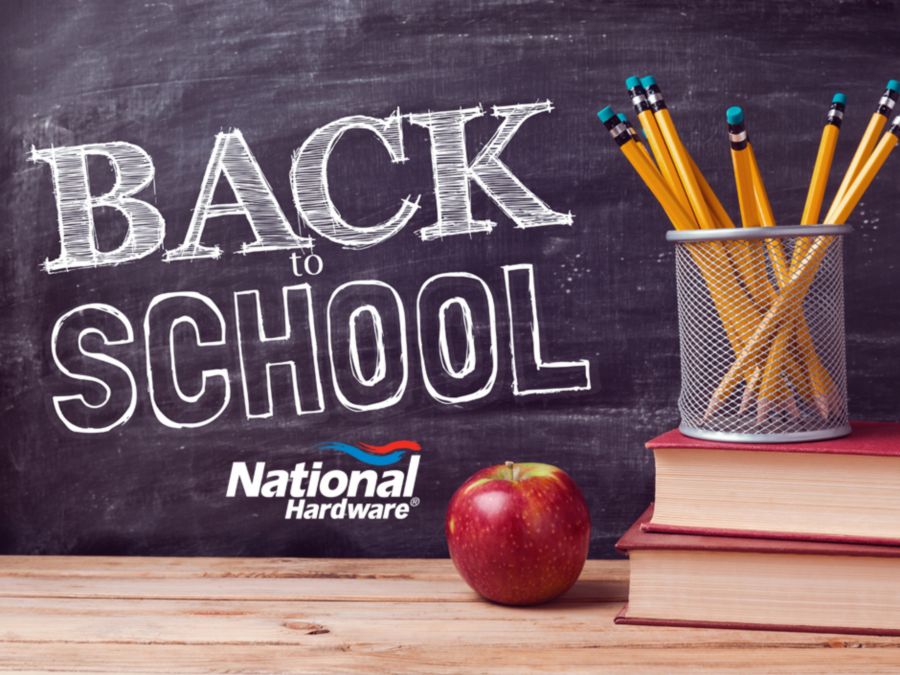 Back TO School - National Hardware